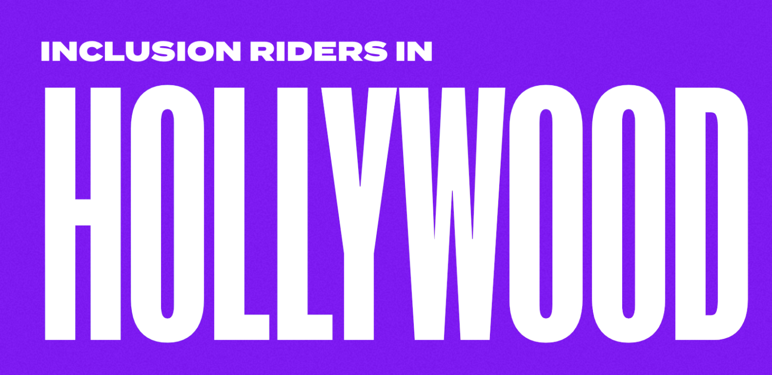 A title saying Inclusion Riders in Hollywood