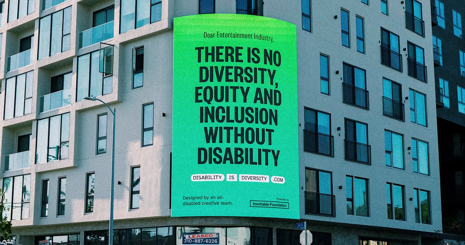 Building sign that says 'There is no Diversity, Equity, and Inclusion Without Disability'